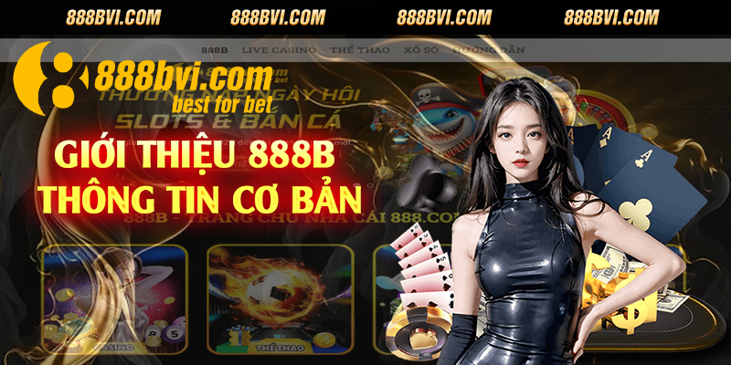 Giới thiệu 888b thông tin cơ bản