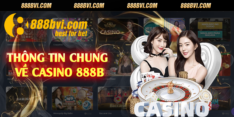 Thông tin chung về casino 888b